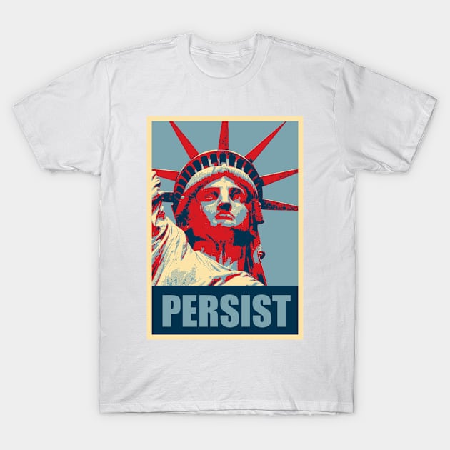 Nevertheless, she persisted (Womens March) T-Shirt by archosiris